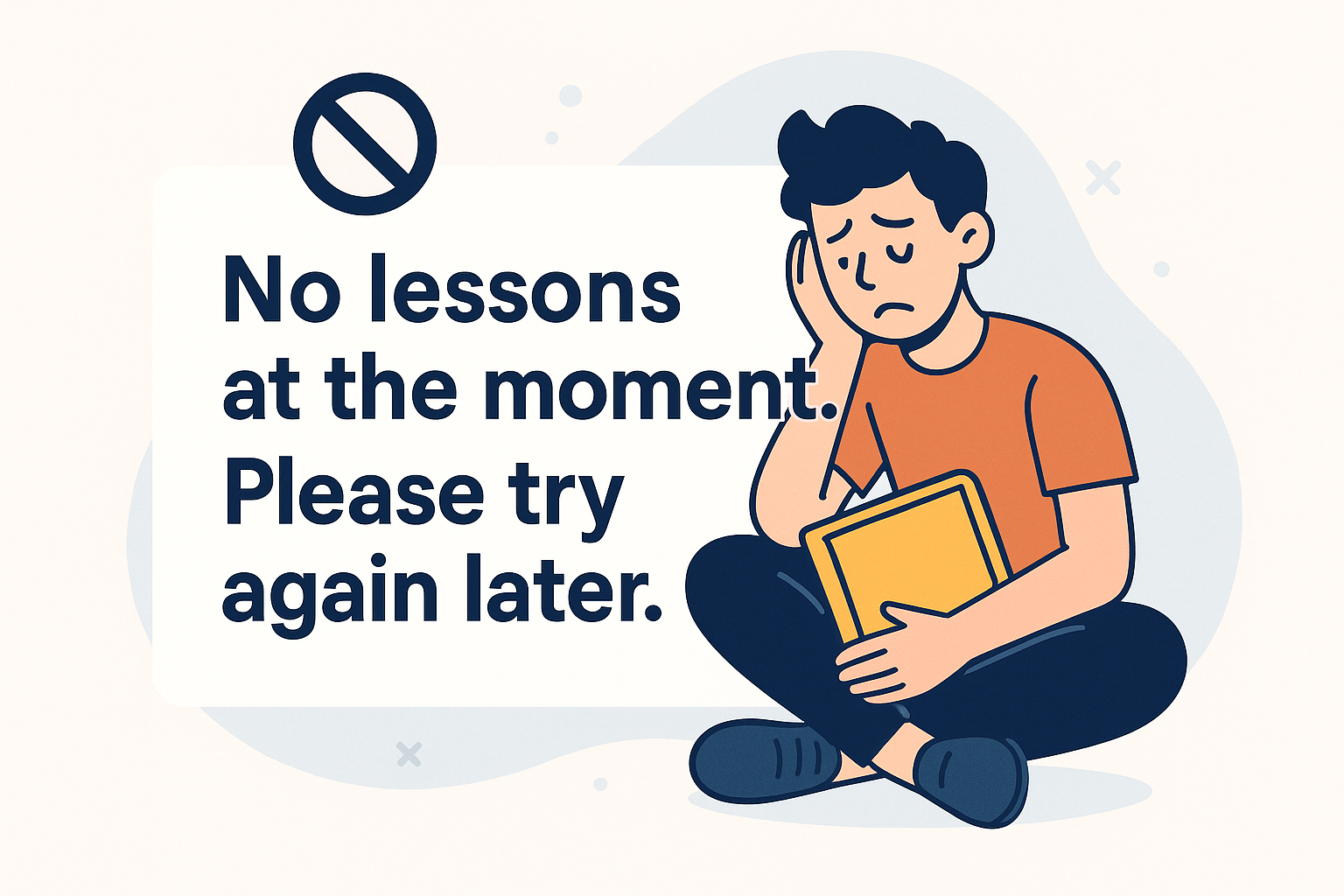 no lessons